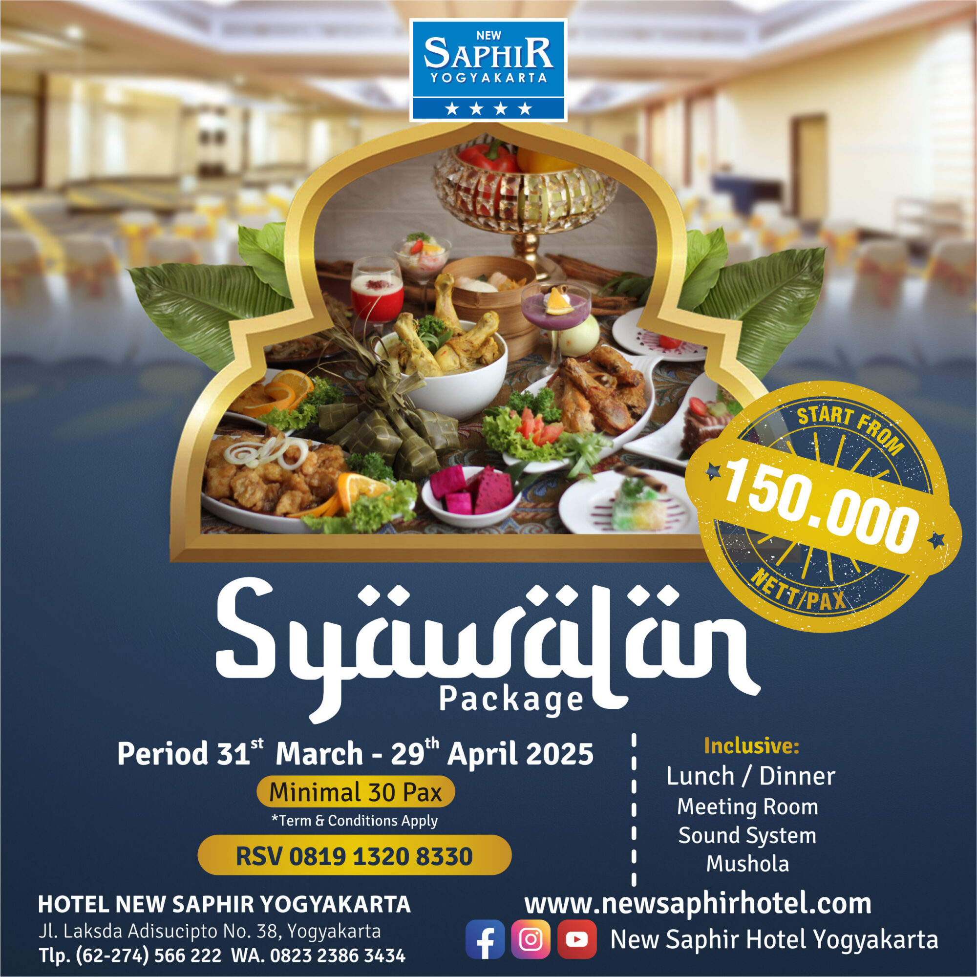 Paket Syawalan 2025 Rp 150.000 di Hotel New Saphir Yogyakarta